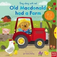 Sing Along With Me! Old Macondald Had A Farm Board Book