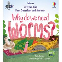 Why Do We Need Worms? Board Book